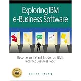 Become an Instant Insider on IBM's Internet Business Tools