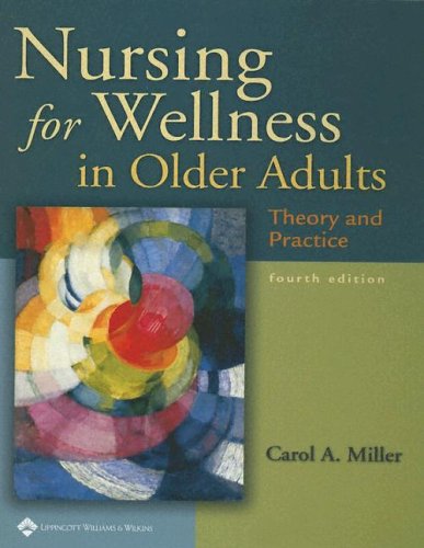 nursing for wellness in older adults theory and practice