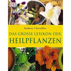 Das gro�e Lexikon der Heilpflanzen