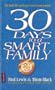 30 Days to a Smart Family