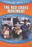The Red Cross Movement (World Watch)