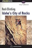 Rock Climbing: Idaho's City of Rocks