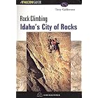Rock Climbing Idaho's City of Rocks (FalconGuide) by Tony Calderone