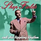 Click here to buy Shep Fields and His Rippling Rhythm by  Shep Fields .