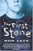 The First Stone