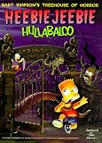 Bart Simpson's Treehouse of Horror Heebie-Jeebie Hullabaloo
