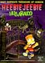 Bart Simpson's Treehouse of Horror Heebie-Jeebie Hullabaloo