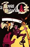 The Royal Historian Of OZ #2 (The Royal Historian Of OZ, #2)