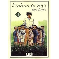 L'orchestre des doigts, Tome 1 :