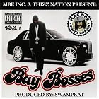Bay Bosses { Various Artists } by  Mac Dre, Mistah F.A.B., Blu Davinci, J-Diggs, and Yukmouth 