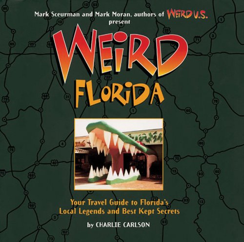 Weird Florida (Weird)
