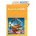 Textbook of Ayurveda: Fundamental Principles of Ayurveda v. 1