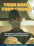 Your body, your choice