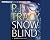 Snow Blind