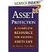 Asset Protection : Concepts and Strategies for Protecting Your Wealth