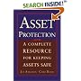 Asset Protection : Concepts and Strategies for Protecting Your Wealth