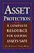 Asset Protection : Concepts and Strategies for Protecting Your Wealth