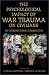 The Psychological Impact of War Trauma on Civilians: An International Perspective (Psychological Dimensions to War and Peace)
