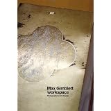 Max Gimblett: Workspace