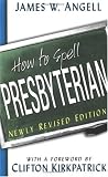 How to Spell Presbyterian