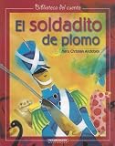 El Soldadito de Plomo (Biblioteca del Cuento)