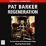 Regeneration: The Regeneration Trilogy, Book 1