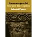 Romanesque Art: Selected Papers (Meyer Schapiro Selected Papers)