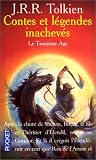 Contes et L�gendes inachev�es, tome 3 : Le Troisi�me Age