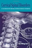 Cervical Spinal Disorders: A Textbook for Rehabilitation Sciences Students