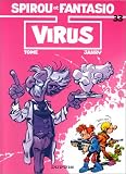 Spirou et Fantasio, tome 33 : Virus