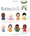 Baby Talk: A Guide to Using Basic Sign Language to Communicate with Your Baby