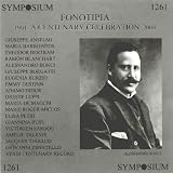  - Fonotipia: A Centenary Celebration (1904-2004)