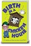 Birth in a Chicken House: A Collection of Stories