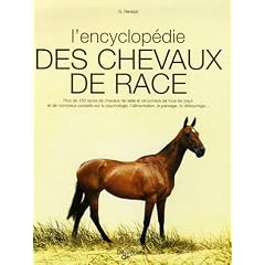 L'encyclop�die des Chevaux de race