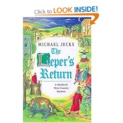 The Leper's Return (A medieval West Country mystery)