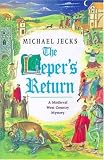 The Leper's Return (A Medieval West Country Mystery)