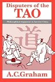 cover of Disputers of the Tao: Philosophical Argument in Ancient China