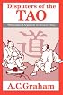 Disputers of the Tao: Philosophical Argument in Ancient China