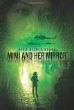 Mimi And Her Mirror