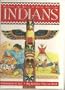 Discover the World of North American Indians with Paint Brush and Stamp Pad and Stamp Designs and Paint Pots and Clay and Punch-Out(s) (Adventures in Art Book)