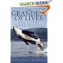 The Grandest of Lives: Eye to Eye with Whales
