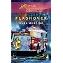 Flashover (Steeple Hill Love Inspired Suspense #134)