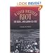 A Good-Natured Riot: The Birth of the Grand Ole Opry