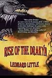 RISE OF THE DRAKYN PART 1 (Sword of Souls) 