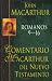 Book Comentario Macarthur Del Nuevo Testamento: Romanos 9-16 (Comentario MacArthur del Nuevo Testamento)