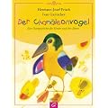 Der Cham�leonvogel: Eine Ostergeschichte f�r Kinder und ihre Eltern