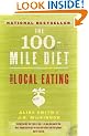 The 100-Mile Diet: A Year of Local Eating