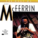 The Best Of Bobby McFerrin