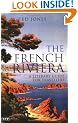 The French Riviera: A Literary Guide for Travellers (Tauris Parke Paperbacks)