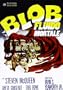 The Blob - Fluido Mortale (SE)